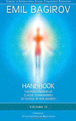 Handbook for Practitioners of Classic Cosmoenergy by School of Emil