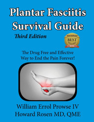 Plantar Fasciitis Survival Guide: The Ultimate Program to Beat
