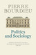 Politics and Sociology: General Sociology Volume 5