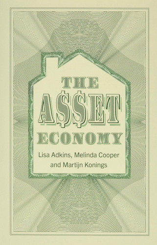 The Asset Economy