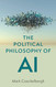 The Political Philosophy of AI: An Introduction