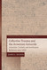 Collective Trauma and the Armenian Genocide: Armenian Turkish and
