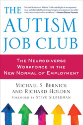 The Autism Job Club: The Neurodiverse Workforce in the New Normal of