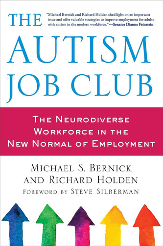 The Autism Job Club: The Neurodiverse Workforce in the New Normal of