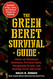 The Green Beret Survival Guide