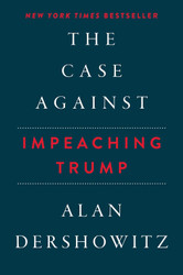 The Case Against Impeaching Trump