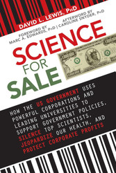 Science for Sale: How the US Government Uses Powerful Corporations