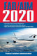 FAR/AIM 2020: Up-to-Date FAA Regulations / Aeronautical Information