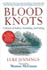 Blood Knots: A Memoir of Fathers Friendship and Fishing