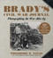 Brady's Civil War Journal: Photographing the War 1861? (65