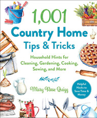 1001 Country Home Tips & Tricks: Household Hints for Cleaning