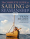 The Complete Guide to Sailing & Seamanship The Complete Guide to Sailing & Seamanship
