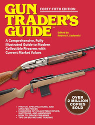 Gun Trader's Guide - Forty-Fifth Edition