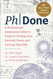 PhDone: A Professional Dissertation Editor's Guide to Writing Your