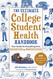 The Ultimate College Student Health Handbook
