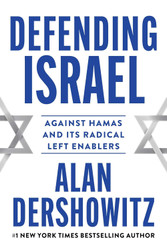 Defending Israel: Against Hamas and its Radical Left Enablers