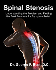 Spinal Stenosis: Understanding the Problem and Finding the Best