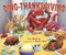 Dino-Thanksgiving (Dino-Holidays)