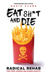 EAT SH*T AND DIE