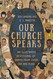 Our Church Speaks: An Illustrated Devotional of Saints from Every Era