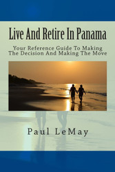 Live And Retire In Panama