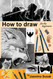 How to draw for the beginners