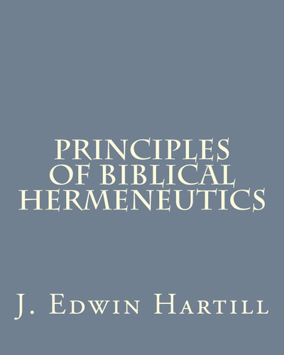 Principles of Biblical Hermeneutics