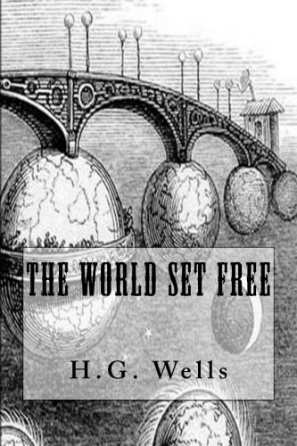The World Set Free