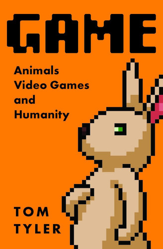Game: Animals Video Games and Humanity