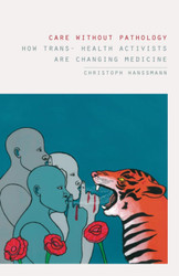 Care without Pathology