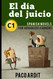 Spanish Novels: El d?ía del juicio