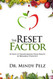 The Reset Factor: 45 Days to Transforming Your Health by Repairing