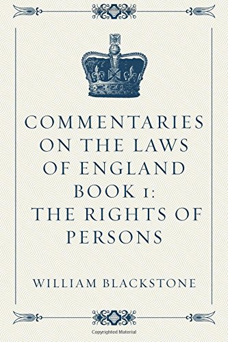 Commentaries on the Laws of England Book 1