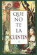 Que no te la cuenten 1