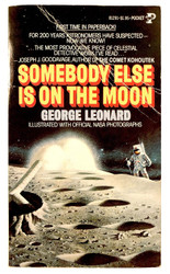 Somebody Else Is On The Moon