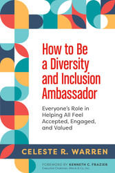 How to Be a Diversity and Inclusion Ambassador: Everyone's Role in