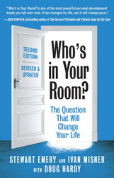 Who's in Your Room? Revised and Updated: The Question That Will