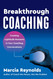 Breakthrough Coaching: Creating Lightbulb Moments in Your Coaching
