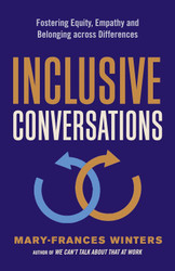 Inclusive Conversations: Fostering Equity Empathy and Belonging