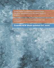Texas HVAC Contractor License Exam Review Questions and Answers