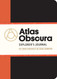 Atlas Obscura Explorer's Journal