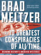 The 10 Greatest Conspiracies of All Time: Decoding History's Unsolved