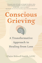 Conscious Grieving