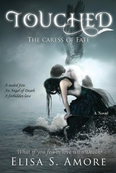 Touched - The Caress of Fate (Touched Saga)