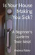 Is Your House Making You Sick? A Beginner's Guide to Toxic Mold