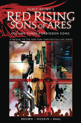 Pierce Brown'S Red Rising: Sons of Ares Vol. 3: Forbidden Song