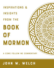 Inspiration & Insights from the Book of Mormon