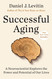 Successful Aging: A Neuroscientist Explores the Power and Potential
