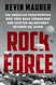 Rock Force: The American Paratroopers Who Took Back Corregidor and