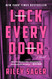 Lock Every Door: A Novel